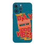Only Good Vibes Typography Mobile Skin